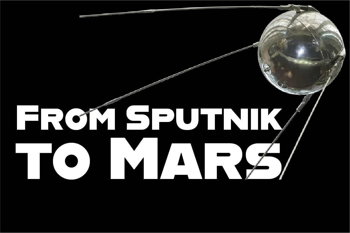 From Sputnik to Mars: A Journey Through Space Exploration